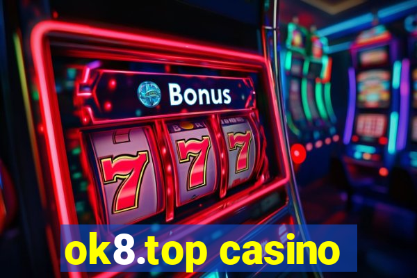 ok8.top casino